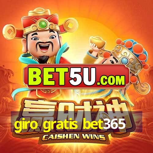 giro gratis bet365